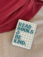 Read Books & Be Kind Kindle Case