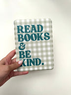 Read Books & Be Kind Kindle Case