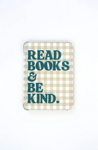 Read Books & Be Kind Kindle Case